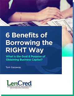 6 Benefits Of Borrowing The Right Way Lencred