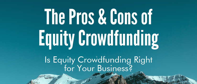 pros and cons of equity crowdfunding