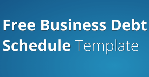 businss debt schedule template